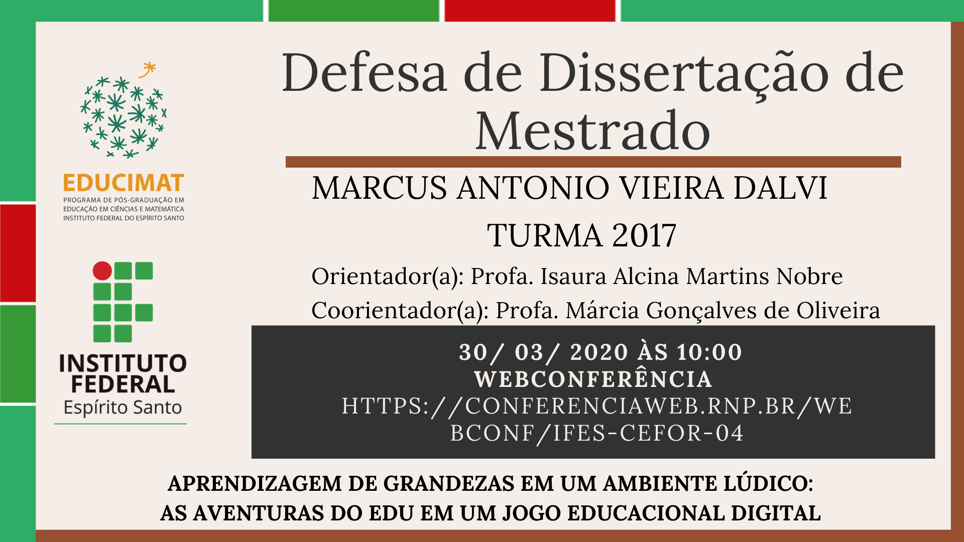 Defesas de Mestrado MARCUS ANTONIO VIEIRA DALVI 30.03.2020