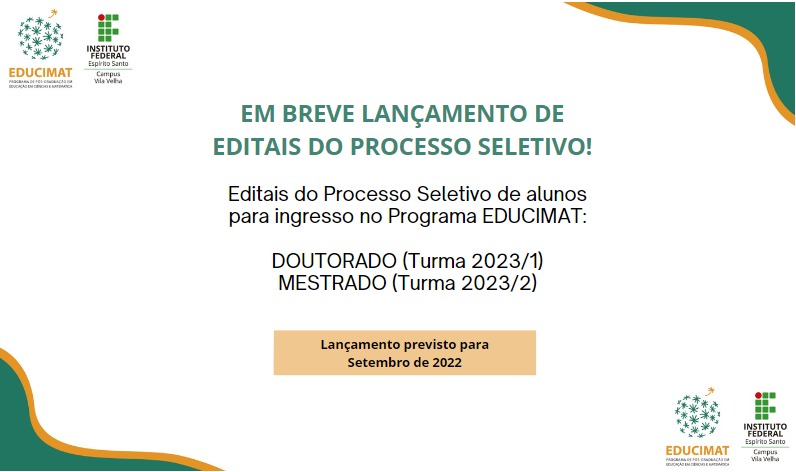 Edital do Processo Seletivo Educimat - Turmas 2023 de Mestrado e Doutorado